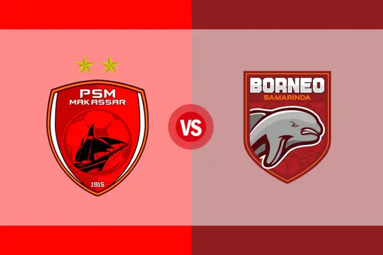 PSM Makassar vs Borneo FC Hari Ini